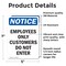 Signmission Employees Only Customers Do Not Enter OSHA Notice Sign, Vinyl Decal, 5in W x 7in L, 2PK OS-2PACK-NS-D-57-V-11991 - alternate 2